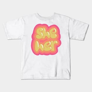 Groovy pronouns she her Kids T-Shirt